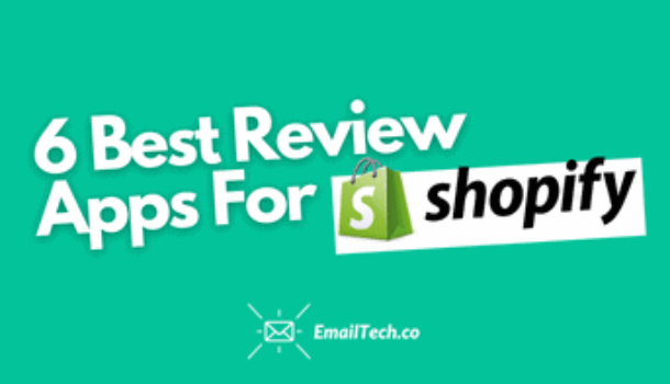 Best Review App for Shopify – 6 Top Rated Tools for Customer Engagement & Feedback